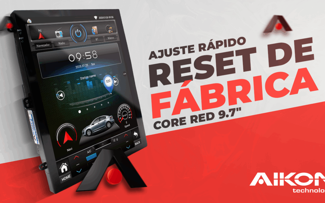 Como fazer reset – Core Red 9.7″