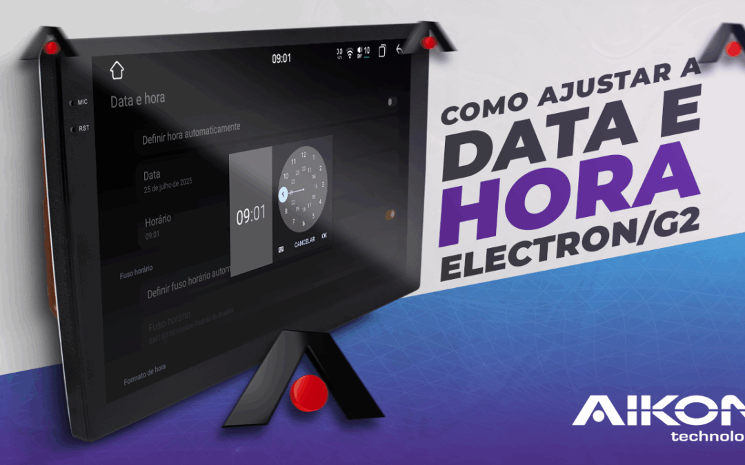 Como ajustar data e hora – Electron/G2